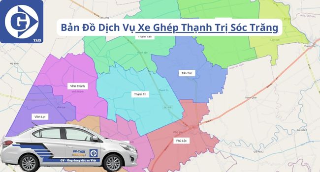 Xe Ghép Thạnh Trị Sóc Trăng Tải App GVTaxi