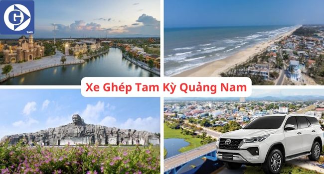 Xe Ghép Tam Kỳ Quảng Nam Tải App GVTaxi