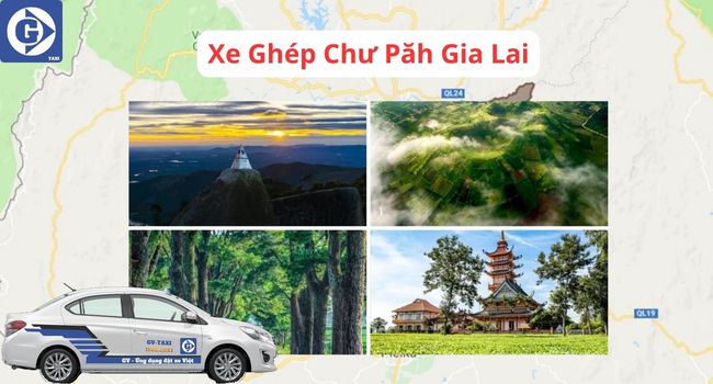 Xe Ghép Chư Păh Gia Lai Tải App GVTaxi