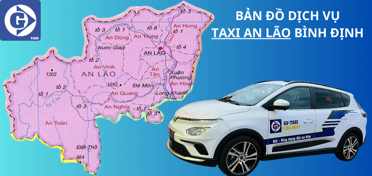 Taxi An Lão Bình Định; Giới thiệu Số Điện Thoại Sdt Tổng Đài và Đánh giá dịch vụ