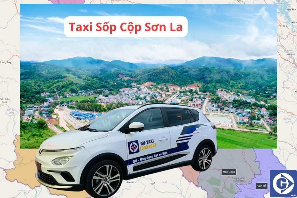 Taxi Sốp Cộp Sơn La Tải App GV Taxi