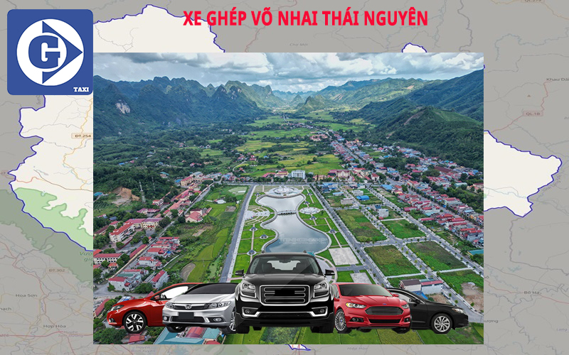 Xe Ghép Võ Nhai Thái Nguyên Tải App GV Taxi