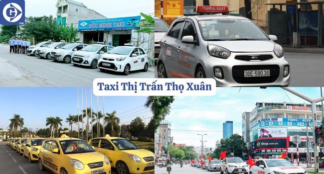 Taxi Thị Trấn Thọ Xuân Tải App GVTaxi