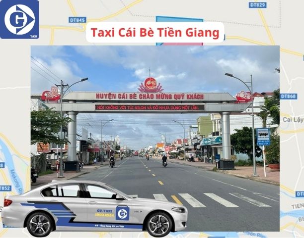 Taxi Cái Bè Tiền Giang Tải App GVTaxi
