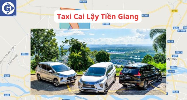 Taxi Cay Lậy Tiền Giang GVASIA