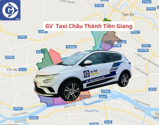 Taxi Châu Thành Tiền Giang Tải App GVTaxi