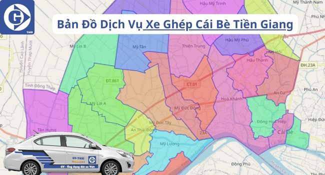 Xe Ghép Cái Bè Tiền Giang Tải App GVTaxi