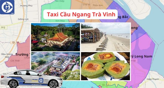 Taxi Cầu Ngang Trà Vinh Tải App GVTaxi