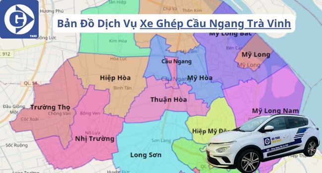 Xe Ghép Cầu Ngang Trà Vinh Tải App GVTaxi