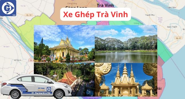 Xe Ghép Trà Vinh Cần Thơ Tải App GVTaxi