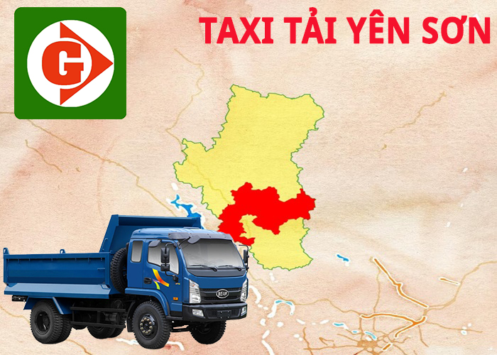 Taxi Tải Yên Sơn Tải App Gv Taxi