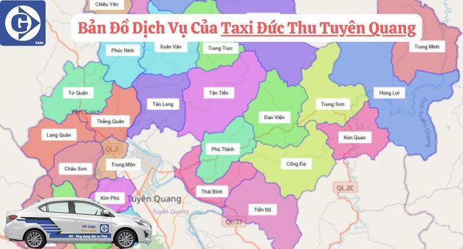 Taxi Đức Thu Tuyên Quang Tải App GVTaxi