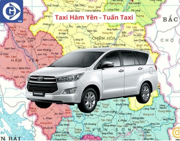 Taxi Hàm Yên Tuyên Quang Tải App GVTaxi