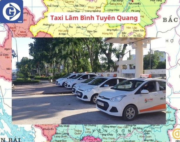 Taxi Lâm Bình Tuyên Quang Tải App GVTaxi