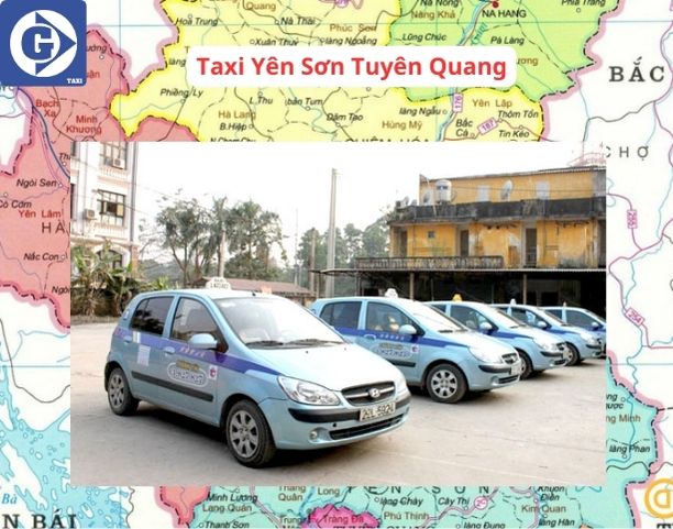 Taxi Yên Sơn Tuyên Quang Tải App GVTaxi