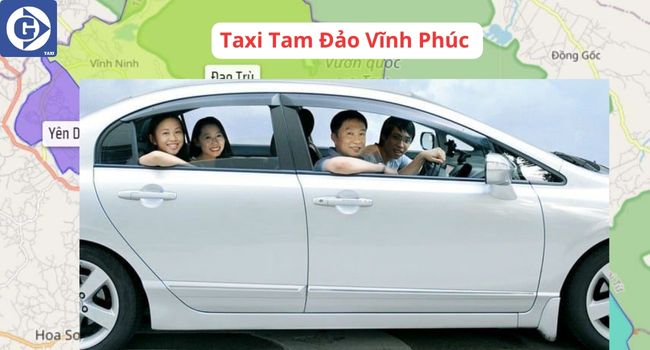 Taxi Tam Đảo Vĩnh Phúc Tải App GVTaxi