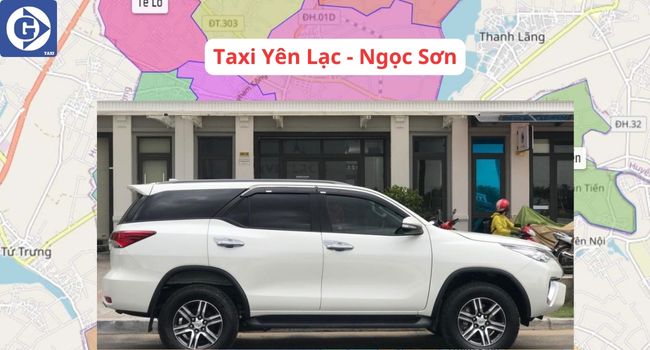 Taxi Yên Lạc Vĩnh Phúc Tải App GVTaxi