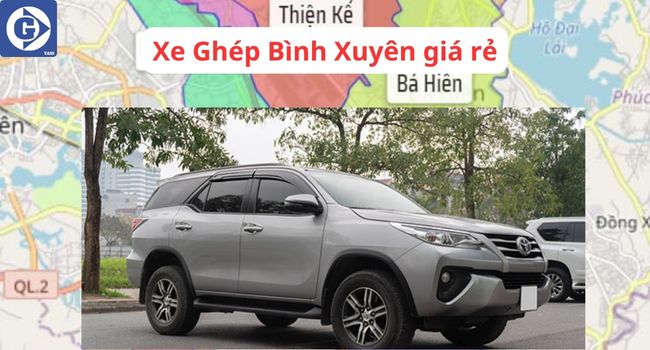 Xe Ghép Bình Xuyên Vĩnh Phúc Tải App GVTaxi