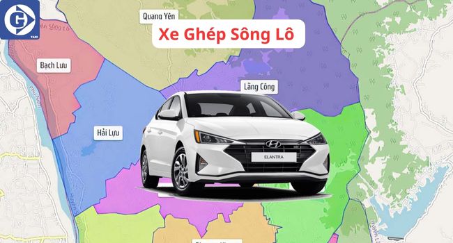 Xe Ghép Sông Lô Vĩnh Phúc Tải App GVTaxi