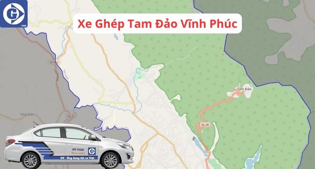 Xe Ghép Tam Đảo Vĩnh Phúc Tải App GVTaxi