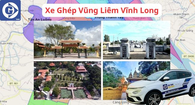 Xe Ghép Vũng Liêm Vĩnh Long Tải App GVTaxi