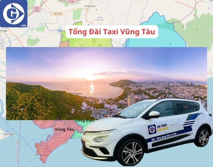 Tổng Đài Taxi Vũng Tàu Tải App GV Taxi