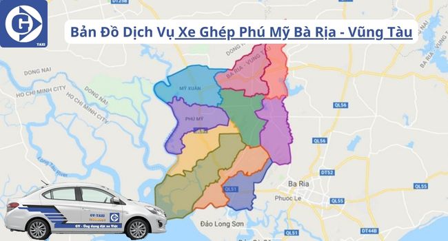 Xe Ghép Phú Mỹ Bà Rịa - Vũng Tàu Tải App GVTaxi